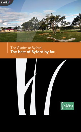 The Glades at Byford.
The best of Byford by far.
 