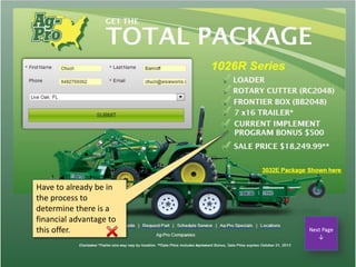 Have to already be in
the process to
determine there is a
financial advantage to
this offer.
 