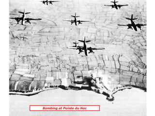 Bombing at Pointe du Hoc
 