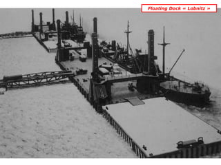 Floating Dock « Lobnitz »
 