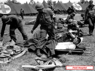Field Hospital
 