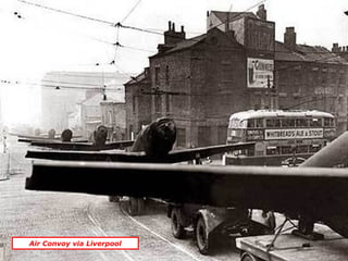 Air Convoy via Liverpool
 