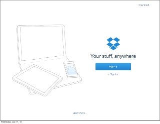 Wednesday, July 17, 13
 