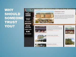 WHY
SHOULD
SOMEONE
TRUST
YOU?
 