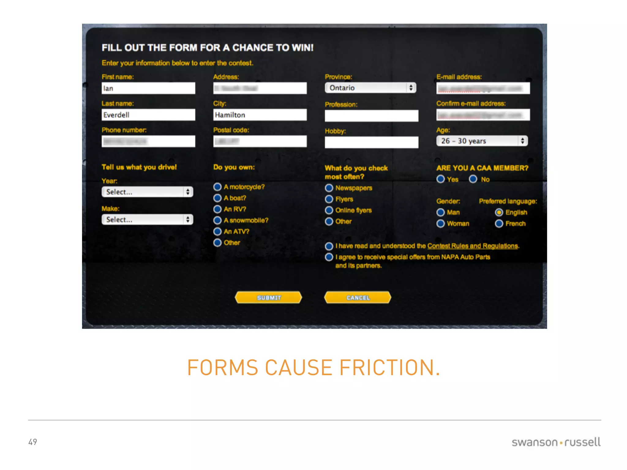 49 
FORMS CAUSE FRICTION. 
 