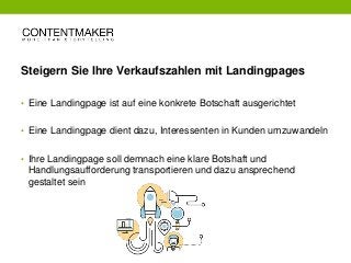 Steigern Sie Ihre Verkaufszahlen mit Landingpages
• Eine Landingpage ist auf eine konkrete Botschaft ausgerichtet
• Eine L...