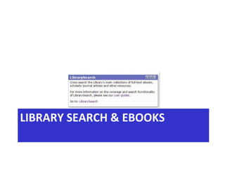 LIBRARY SEARCH & EBOOKS
 
