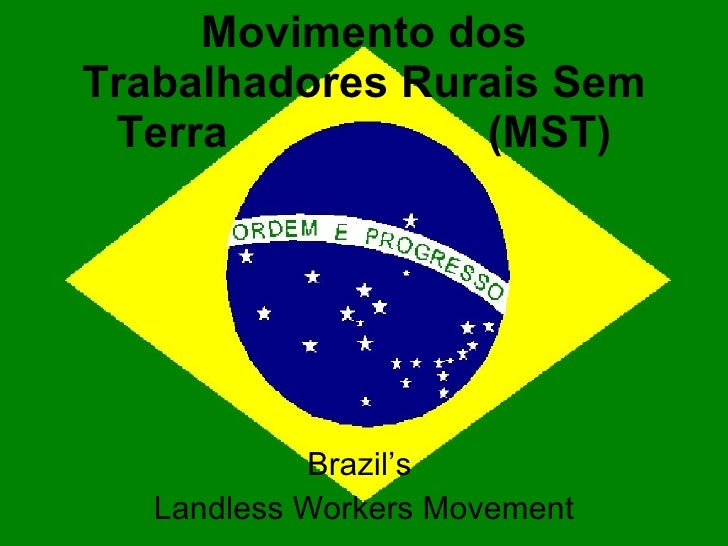 Реферат: The Rural Landless Workers Movement Of Brazil
