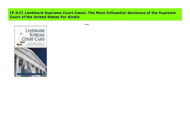 most popular supreme court cases