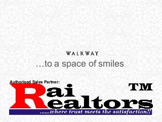 …to a space of smiles
Authorised Sales Partner:

 