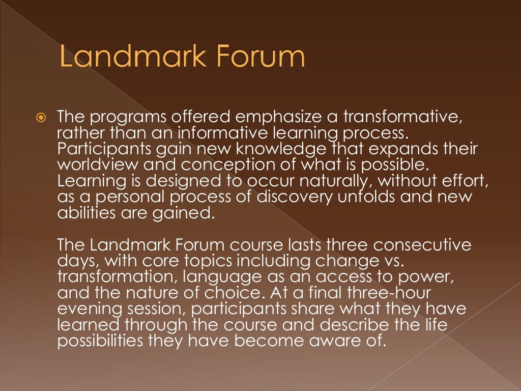 Landmark Forum’s TransformationFocused Education Offerings