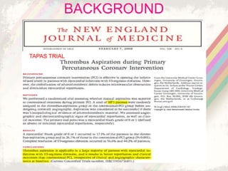 BACKGROUND
TAPAS TRIAL
 