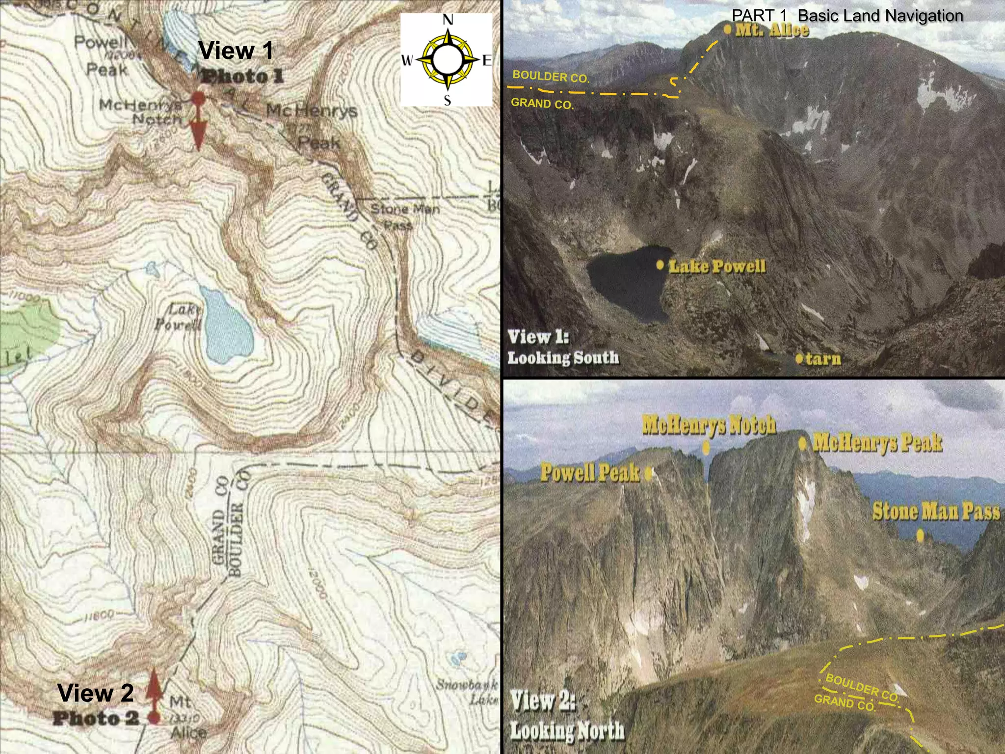 PART 1 Basic Land Navigation

         View 1




View 2
 