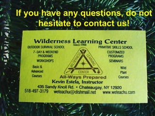 If you have any questions, do not hesitate to contact us! 