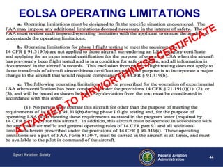 Sport Aviation Safety
44Federal Aviation
Administration
ATTACHED TO AIRWORTHINESS CERTIFICATE
EOLSA OPERATING LIMITATIONS
 