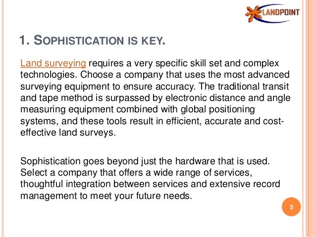Landpoint What To Look In A Land Surveying Company - 2 3 1 sophistication is key land surveying