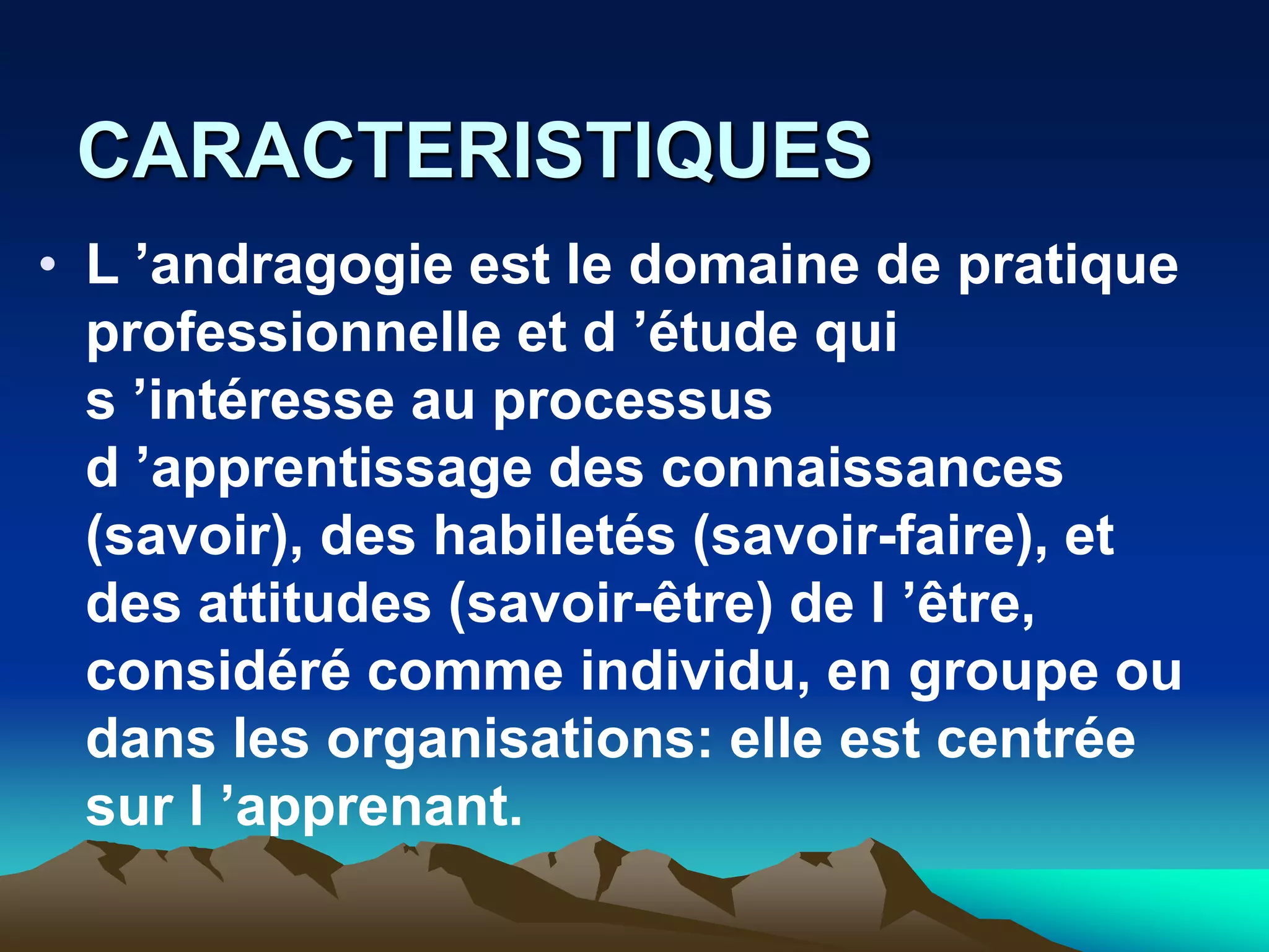 Les 9 Postures De L Enseignant Ppt L'ANDRAGOGIE Présentation 1.ppt