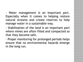Land reclamation and mine closure in coal mining.pptx