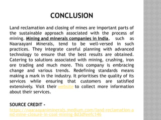 Land reclamation and mine closure in coal mining.pptx