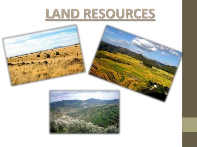 How Is Land Used As A Natural Resource How Is Land Used As A Natural Resource