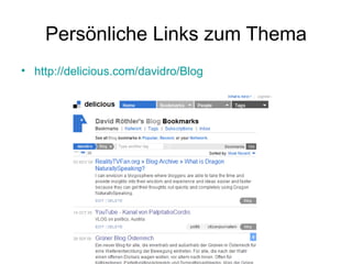 Persönliche Links zum Thema http://delicious.com/davidro/Blog 