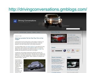 http://drivingconversations.gmblogs.com/   