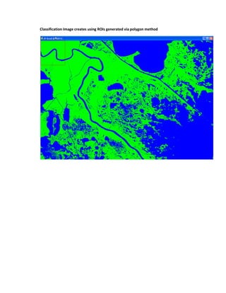 Classification Image creates using ROIs generated via polygon method
 