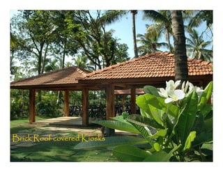 Brick Roof covered Kiosks
 