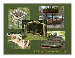 Landscape Designer-Ar Suvarna Lele
 