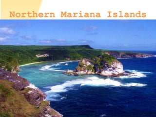 Northern Mariana Islands
 