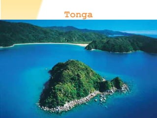 Tonga
 