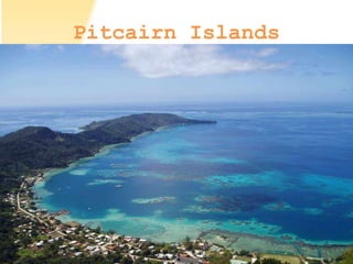 Pitcairn Islands
 
