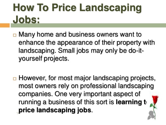 Landscape Costing How To Price Landscaping Jobs: 18. How ... - Landscape Costing