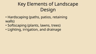 Landscape Design Basics in Adelaide Everything You Need to Know.pptx