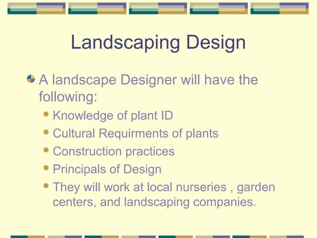 Landscape design, construction , and maintenance | PPT