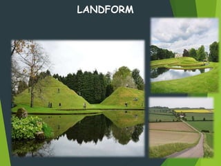 LANDFORM
 