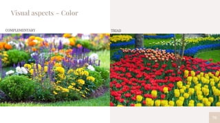 70
Visual aspects – Color
COMPLEMENTARY TRIAD
 