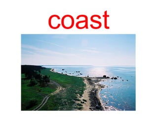 coast