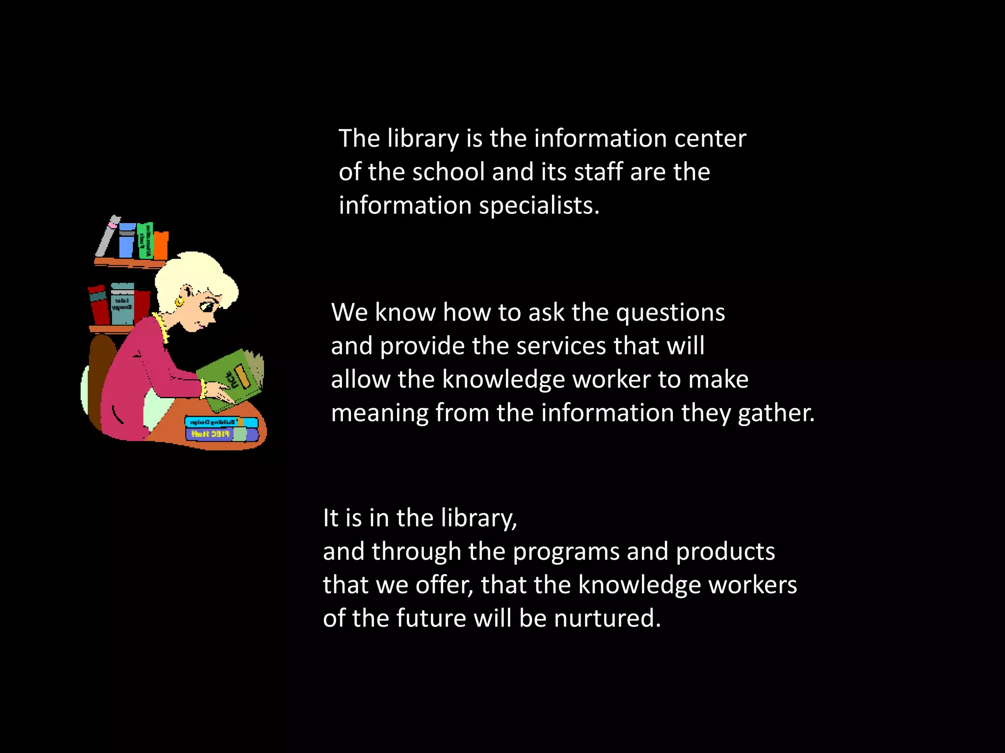  have a strong formal education