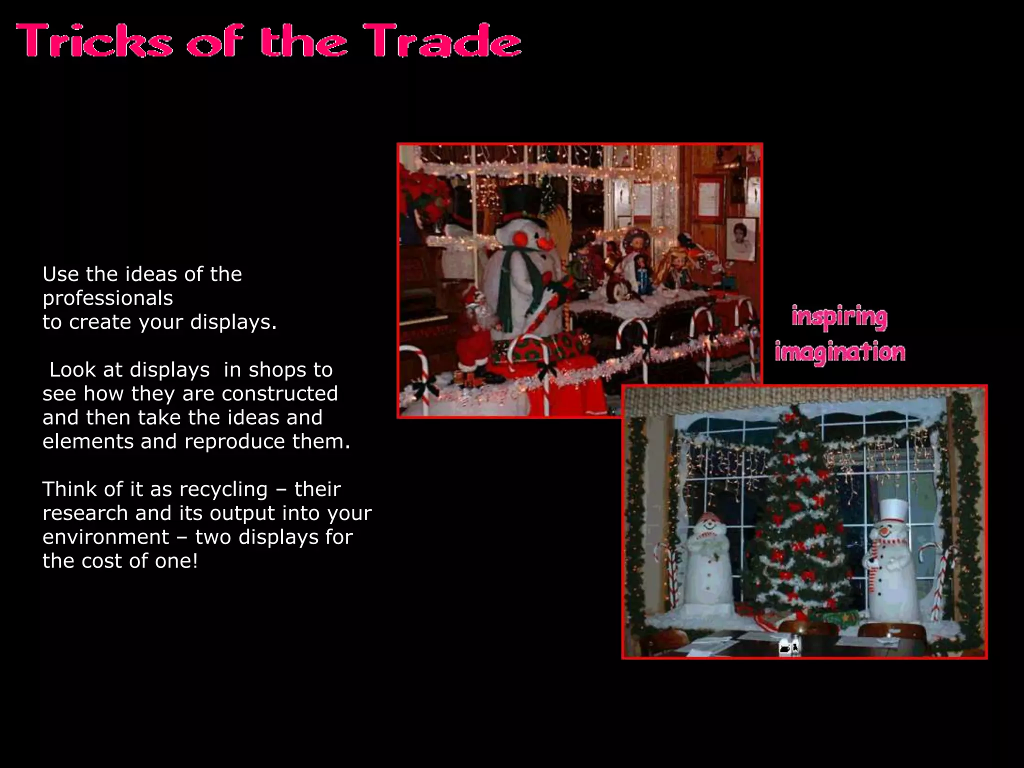 include  books  which can be  borrowed while interest is piqued.involve the students’ workA seasonal favourite