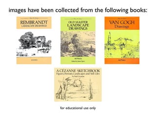 images have been collected from the following books:




                   for educational use only
 