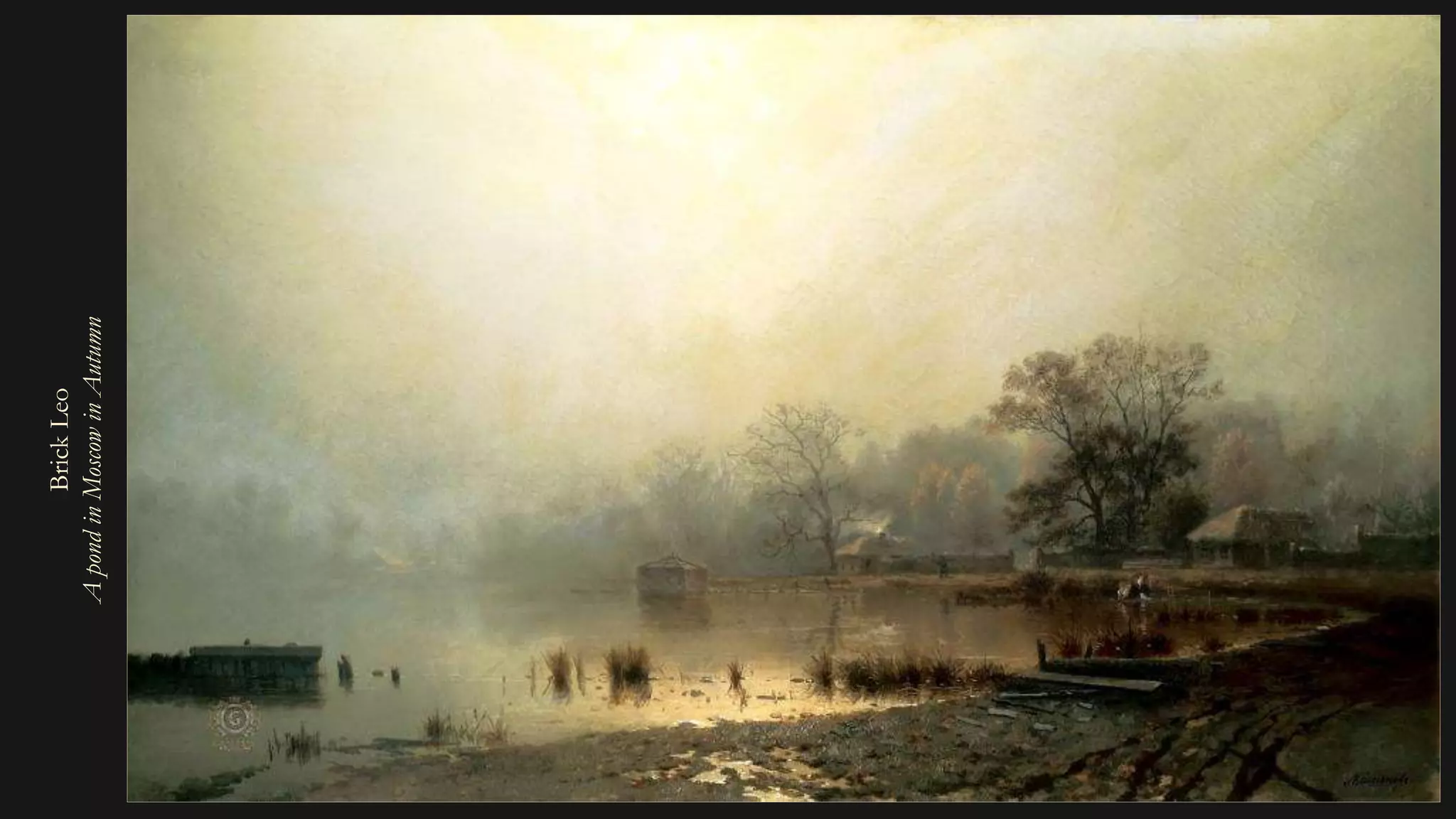 BrickLeo
ApondinMoscowinAutumn
 