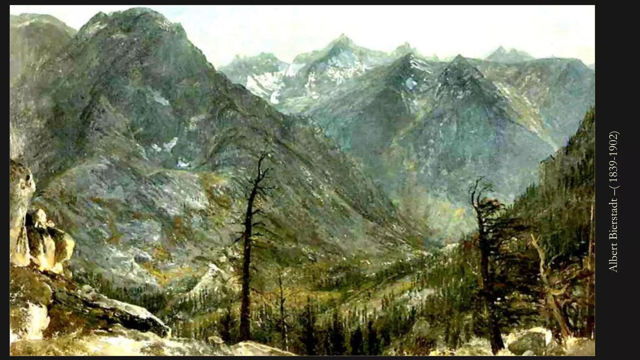 AlbertBierstadt–(1839-1902)
 