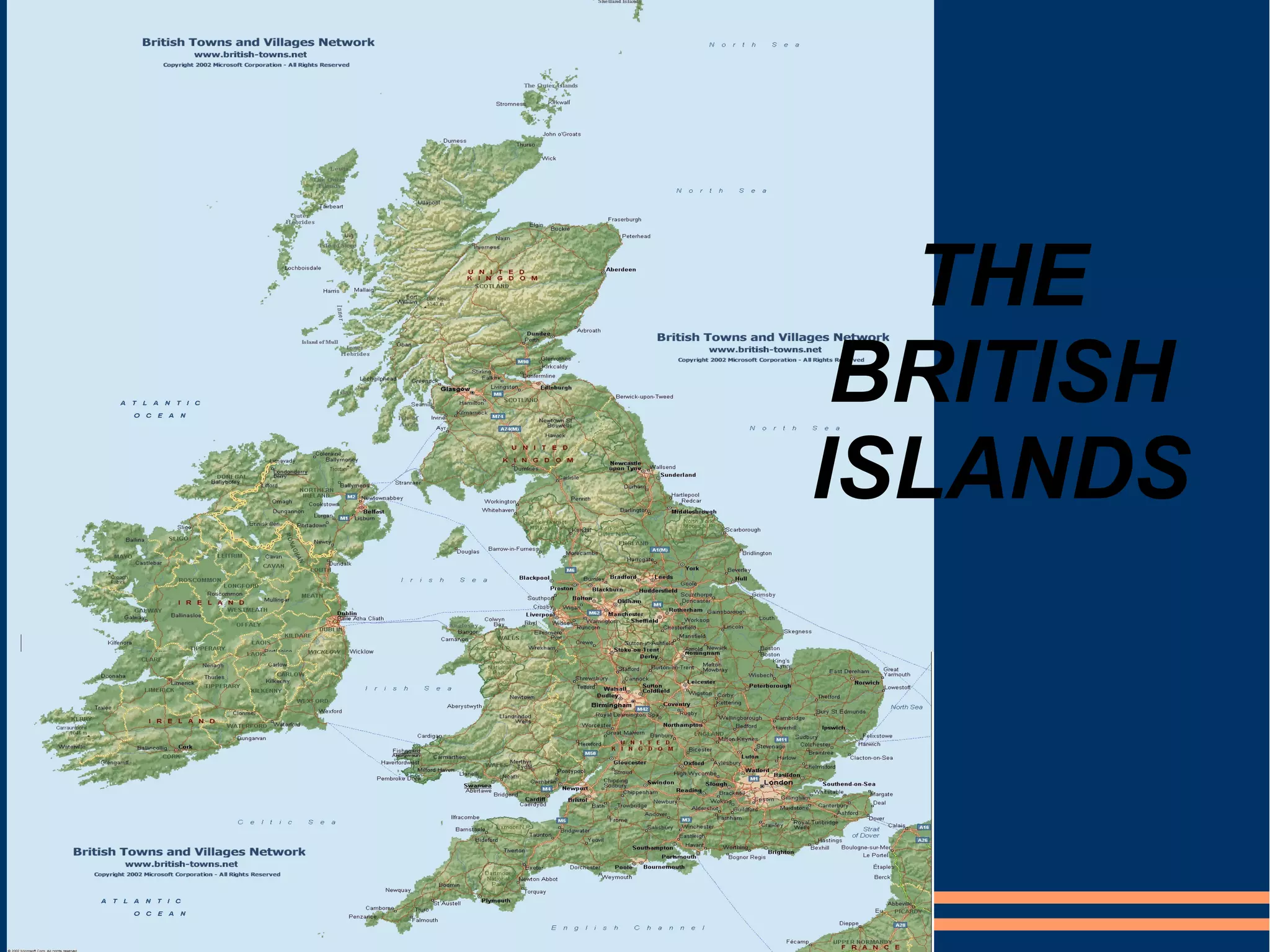THE
BRITISH
ISLANDS