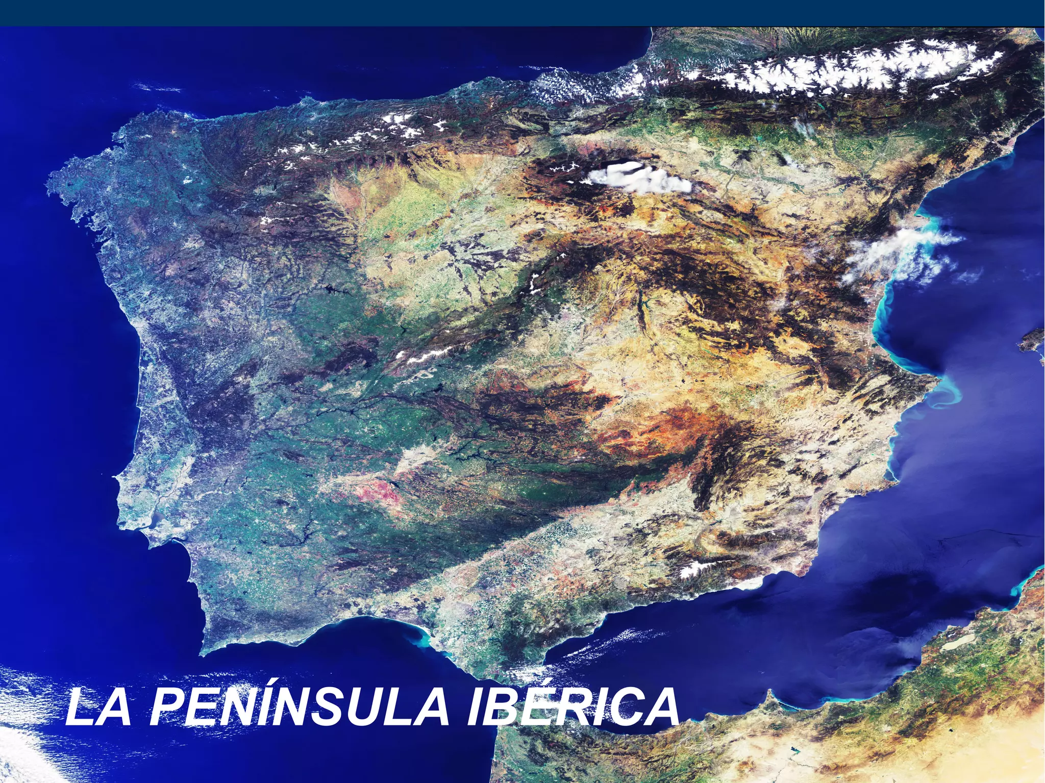 LA PENÍNSULA IBÉRICA