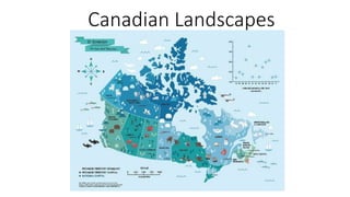 Canadian Landscapes
 