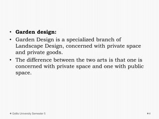 Garden Introduction Chapter 1: Introduction of landscape horticulture and it's design | PPTX