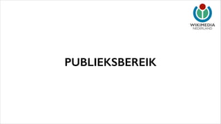 NEDERLAND

PUBLIEKSBEREIK

 