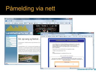 Programarbeidet fortsetterUtover i 2011 vil det pågå arbeid med å utvikle programinnholdet med blant annet: