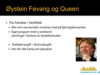 Den mest kompakte korfestivalEn enorm konsertsal